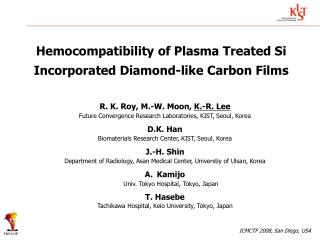 Hemocompatibility of Plasma Treated Si Incorporated Diamond-like Carbon Films