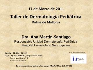 Taller de Dermatología Pediátrica