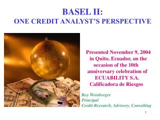 BASEL II: ONE CREDIT ANALYST’S PERSPECTIVE