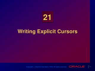 Writing Explicit Cursors