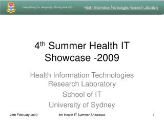 4 th Summer Health IT Showcase -2009