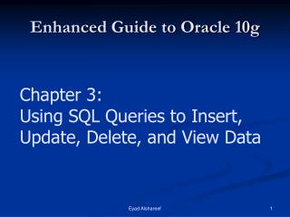 Enhanced Guide to Oracle 10g