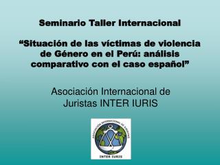 Asociación Internacional de Juristas INTER IURIS