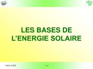 LES BASES DE L’ENERGIE SOLAIRE