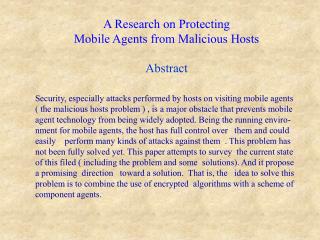 A Research on Protecting Mobile Agents from Malicious Hosts