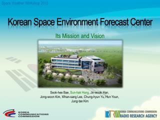 Korean Space Environment Forecast Center