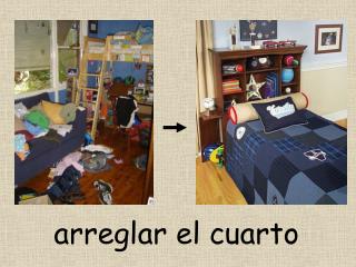 arreglar el cuarto