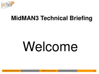 MidMAN3 Technical Briefing