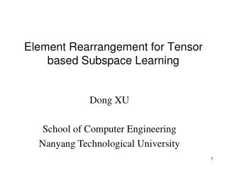 Element Rearrangement for Tensor based Subspace Learning
