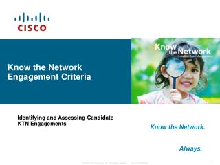Know the Network Engagement Criteria