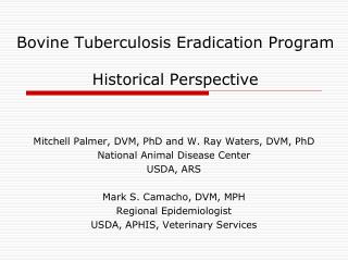 Bovine Tuberculosis Eradication Program Historical Perspective