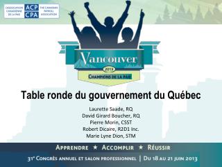 Table ronde du gouvernement du Québec