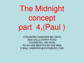 The Midnight concept part 4,(Paul )