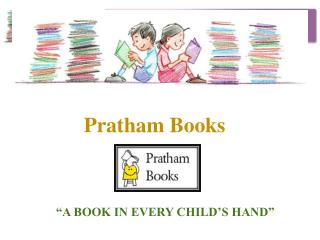 “A BOOK IN EVERY CHILD’S HAND”