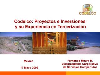 Codelco: Proyectos e Inversiones y su Experiencia en Tercerización