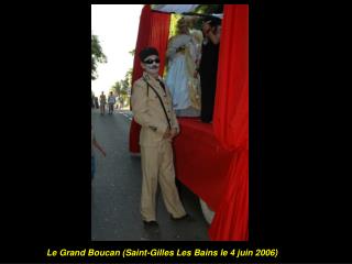 Le Grand Boucan (Saint-Gilles Les Bains le 4 juin 2006)