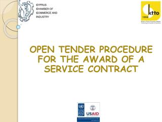 OPEN TENDER PROCEDURE FOR THE AWARD OF A SERVICE CONTRACT