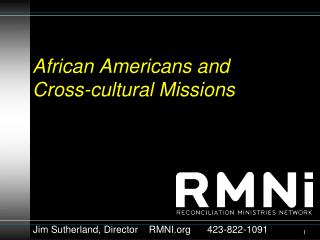 African Americans and Cross-cultural Missions