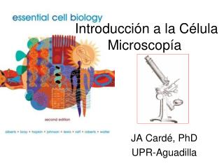 Introducción a la Célula Microscopía