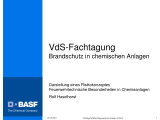 VdS-Fachtagung Brandschutz in chemischen Anlagen