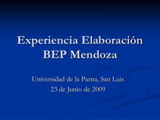 Experiencia Elaboración BEP Mendoza