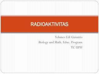 RADIOAKTIVITAS