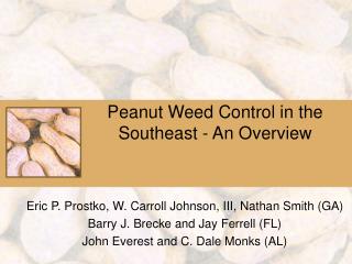Peanut Weed Control in the Southeast - An Overview