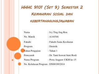 HHHC 9101 (Set 9) Semester 2 Kemahiran sosial dan kebertanggungjawaban