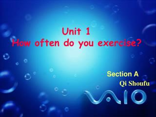 Unit 1 How often do you exercise?