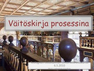 Väitöskirja prosessina