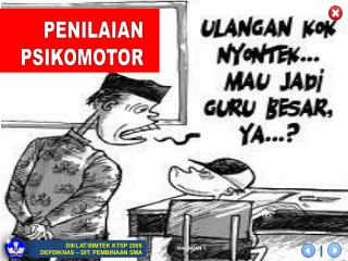 PENILAIAN HASIL BELAJAR (PP 19 TAHUN 2005, Pasal 64)