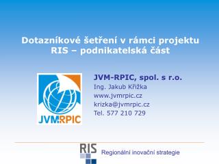 Dotazníkové šetření v rámci projektu RIS – podnikatelská část