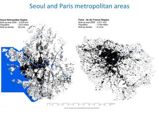 Seoul and Paris metropolitan areas