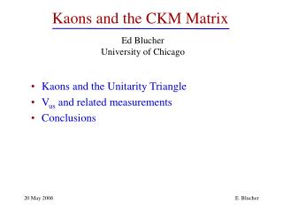 Kaons and the CKM Matrix