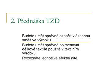 2. Přednáška TZD