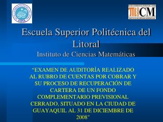 Escuela Superior Politécnica del Litoral Instituto de Ciencias Matemáticas