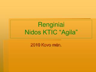 Renginiai Nidos KTIC “Agila”