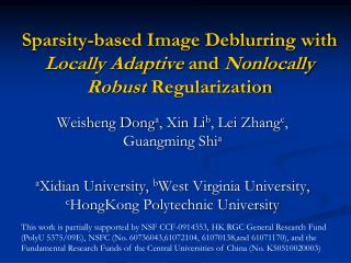 Sparsity-based Image Deblurring with Locally Adaptive and Nonlocally Robust Regularization