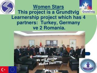 We will develop Women Stars