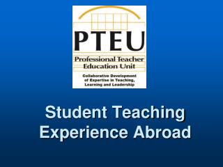Student Teaching Experience Abroad
