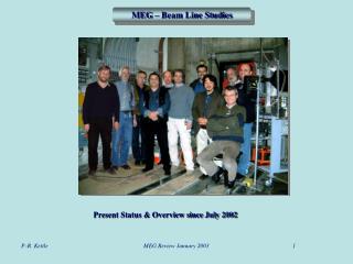 MEG – Beam Line Studies