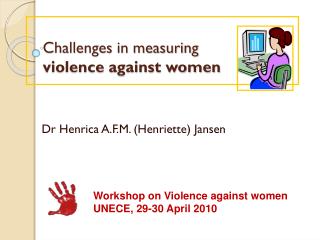 Challenges in measuring violence against women