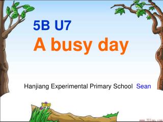 5B U7 A busy day