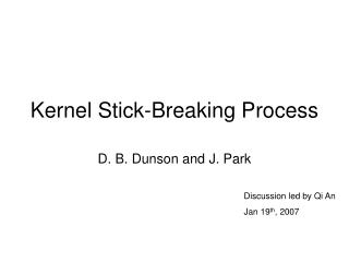 Kernel Stick-Breaking Process