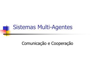 Sistemas Multi-Agentes