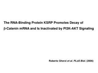 The RNA-Binding Protein KSRP Promotes Decay of