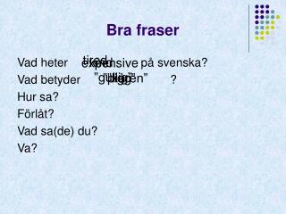 Bra fraser