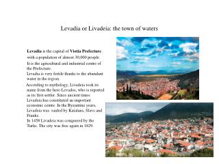 Levadia or Livadeia: the town of waters