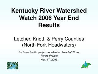 By Evan Smith, project coordinator, Head of Three Rivers Project Nov. 17, 2006