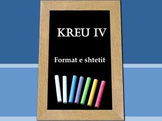 KREU IV